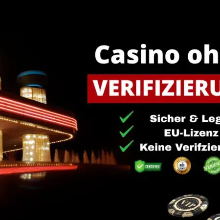 Online Casinos ohne Verifizierung: die besten im 2025